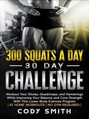cover image of 300 Squats a Day 30 Day Challenge